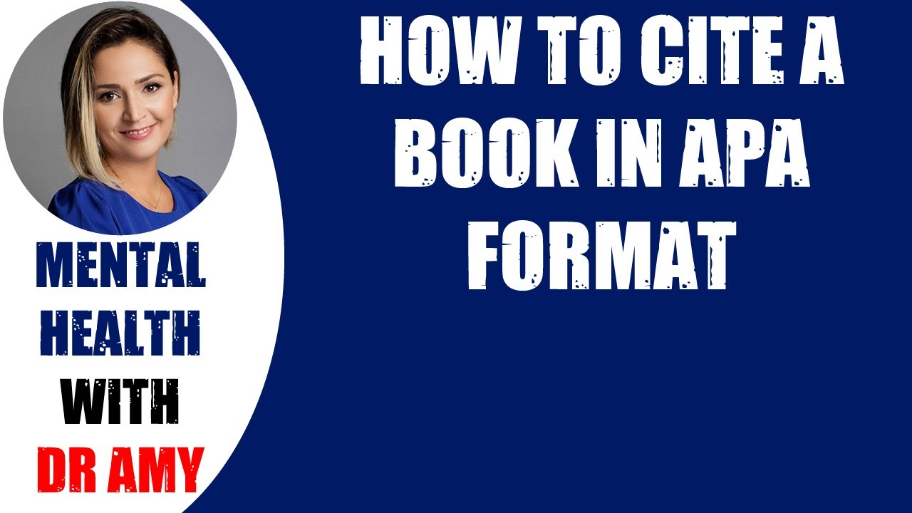 ������HOW TO CITE A BOOK IN APA FORMAT ������ Mental Health - YouTube