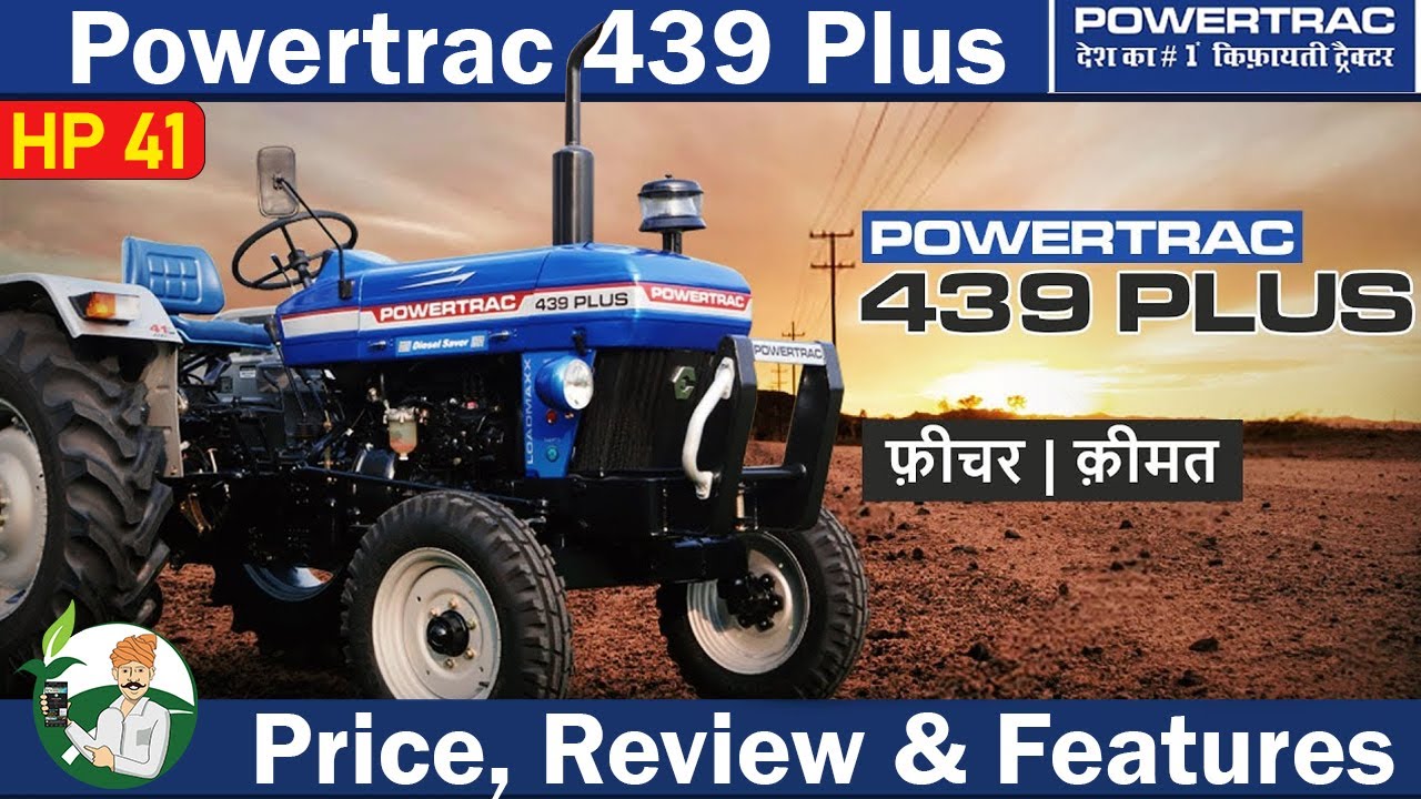 Powertrac 439 Plus Tractor 41 HP On Road Price, Review