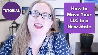 How to Move Your LLC to a New State using Conversion / Domestication || Walkthrough of CA to NV