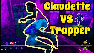 TOXIC CLAUDETTE VS TRAPPER | Dead By Daylight