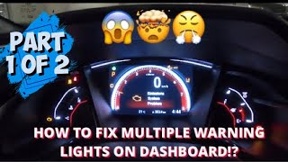 HOW TO FIX MULTIPLE WARNING LIGHTS ON DASHBOARD OF 10th Gen Honda Civic