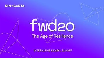 FWD20: The Age of Resilience - Keynote Replay