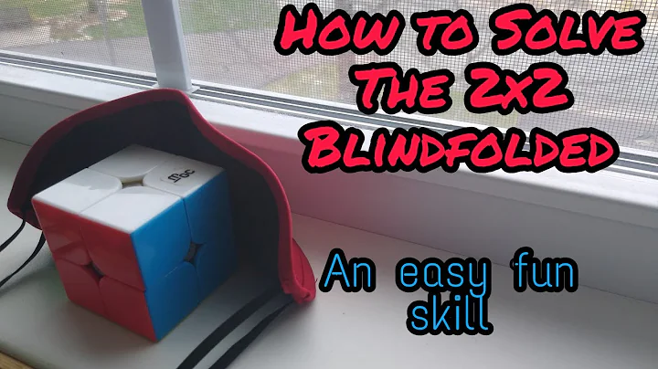 How to Solve the 2x2 Rubik's Cube Blindfolded With One Algorithm
