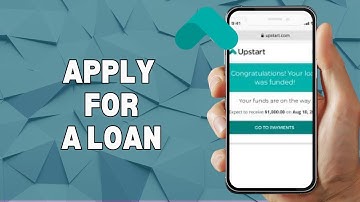 HOW TO APPLY FOR A LOAN ON UPSTART IN 2025