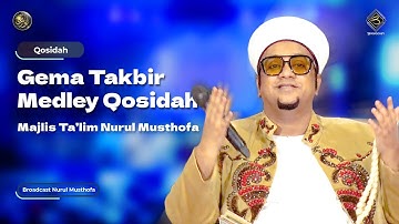 Gema Takbir Medley Qosidah - Nurul Musthofa | #LiveInNurulMusthofa, 28 Juni 2023