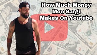 How Much Does Moe Sargi Earn From YouTube Newest In January 2024? Here's the data