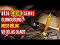 Bizə cadu sehr olunduğunu necə bilək və xilas olaq?