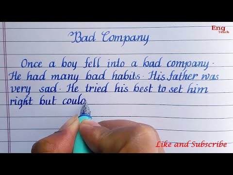 Story: "Bad Company" | writing |  handwriting | English Handwriting| story writing | Eng Teach