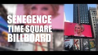 SeneGence Times Square Billboard!