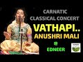 Vathapi classical music by anushri mali edneer classical music amritasankeerthan