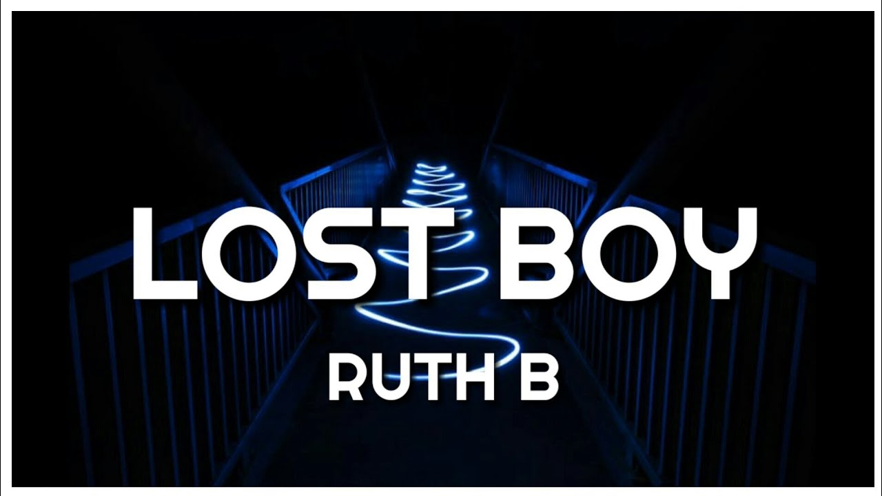 Obejrzyj Ruth B - Lost Boy (Lyrics) w YouTube Obejrzyj Ruth B - Lost Boy (Lyrics) w YouTube
