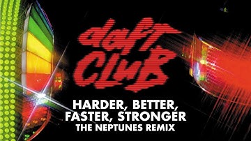 Daft Punk - Harder, Better, Faster, Stronger (The Neptunes Remix) (Official Audio)