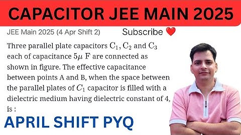 Three parallel plate capacitors C1 , C2 and C3   each of capacitance 5 μF  are connec #jeemain2025 