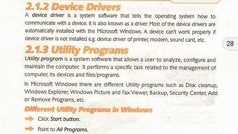 Device Drivers , Utility programs , different utility programs in Windows , Class 7 Computer Unit 2