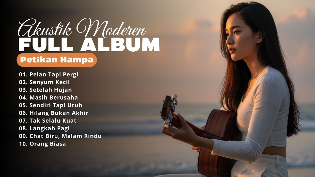 Headset Wajib Full Volume! Akustik Moderen Paling Ngena 2026 | Full Album – Petikan Hampa
