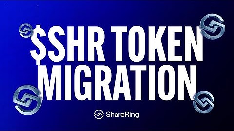 ShareRing | Token Migration Walkthrough