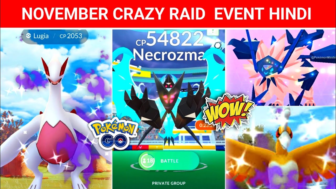 INTO THE WILD CRAZY RAID EVENT IN POKEMON GO ALL INFORMATION IN HINDI VIDEO BY OG SHENTOGO .