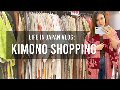Life In Tokyo VLOG: Vintage Kimono Thrift Shopping