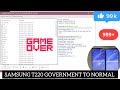 SAMSUNG T220 BIT U1-SA GOVERNMENT TO NORMAL PERMANENT UNLOCK BY ANDRIOD MULTI TOOL