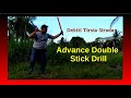 Advance Double Stick Drill