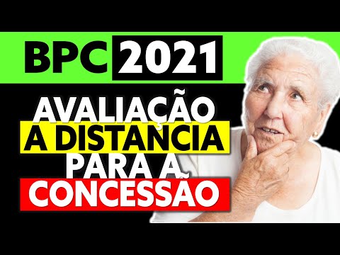 👵BPC: AVALIAÇÃO SOCIAL REMOTA PARA A CONCESSÃO DO BENEFÍCIO DE PRESTAÇÃO CONTINUADA