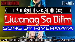 Liwanag Sa Dilim -- RIVERMAYA-- karaoke lyrics