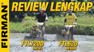 Review Lengkap Mesin Bajak Mini FIRMAN FTL720D Abang nya FTL620!!