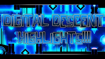 Digital Descent Stream Highlights | Geometry Dash