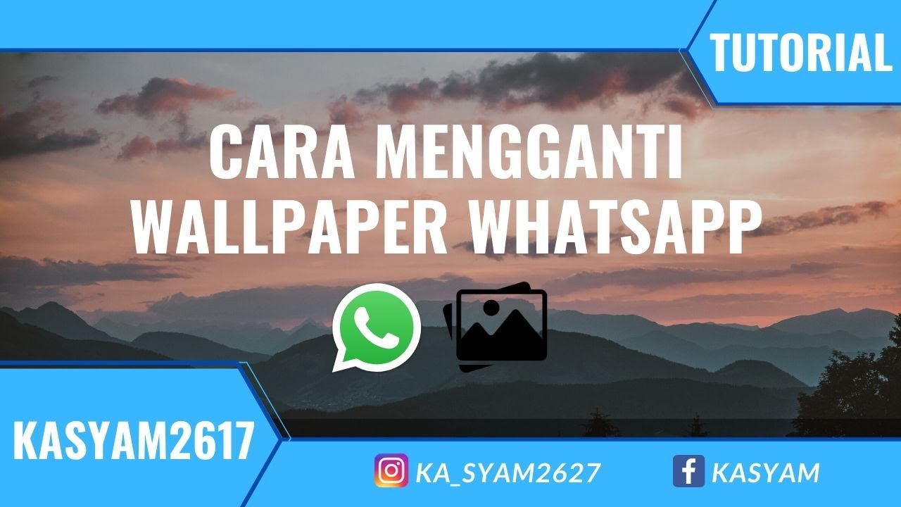  cara  mengganti  wallpaper  di  aplikasi Whatsapp  part 5 