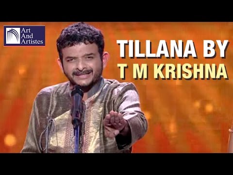 Tillana By T M Krishna  Carnatic Classical Music  Idea Jalsa  Art And Artistes