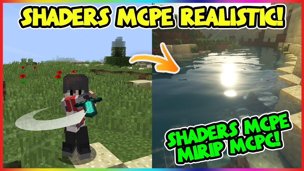 Shaders Minecraft PE Ultra Realistic No Lag Support MCPE 1.14/1.15