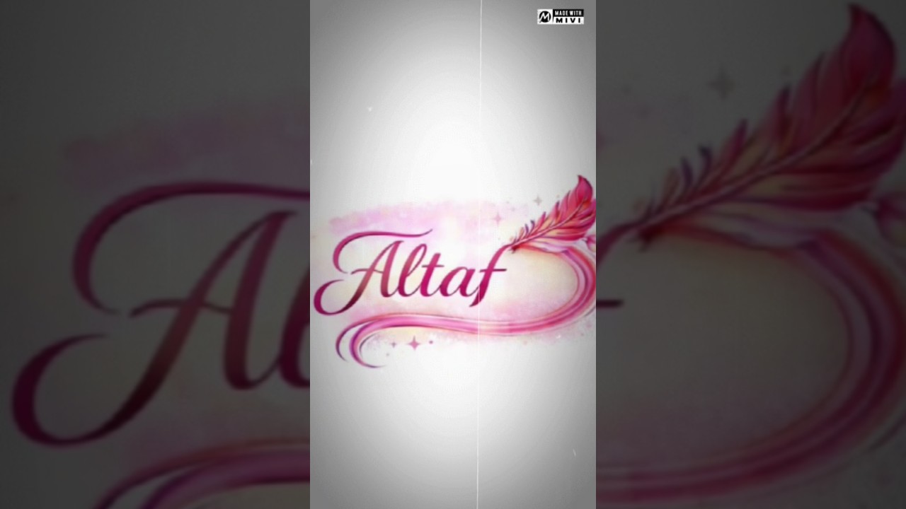 Altaf stylish name video 📷 