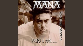 Video thumbnail of "Mana Kaleilani Caceres - Couldn't Take The Mana"