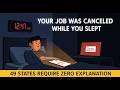Your "Stable" Job Can Be Canceled Tonight — And the Law Says That Is Completely Fine
