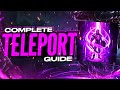 Teleport guide  the best ways to use teleport
