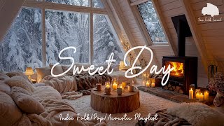 Sweet Day \u0026 Relax Mood 🎶 Let Indie Music Bring a Burst of Positivity to Your Day | An Indie/Folk/Pop
