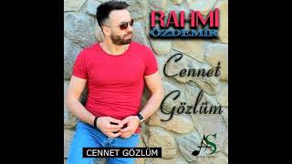 Rahmi özdemir cennet gözlüm Resimi