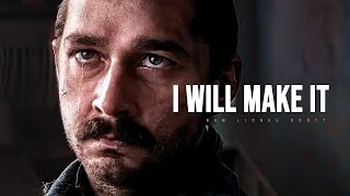 I WILL MAKE IT - Motivational Speech