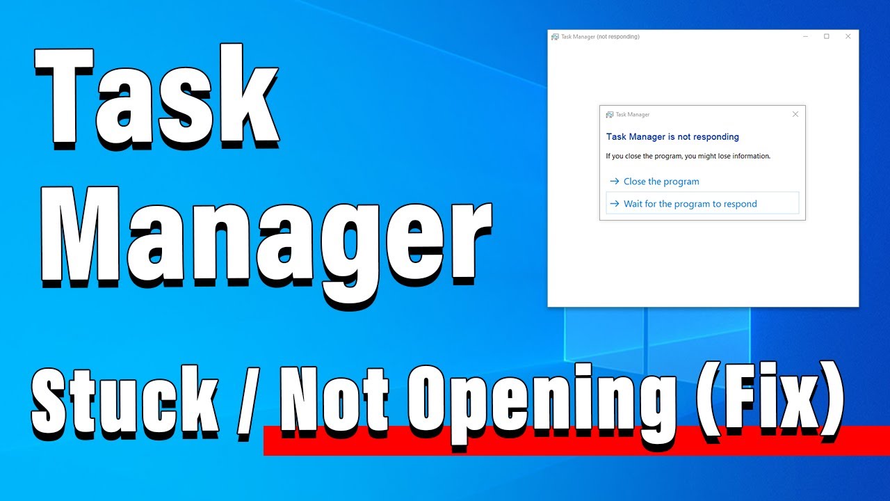 Task Not Opening Windows (Fix) -