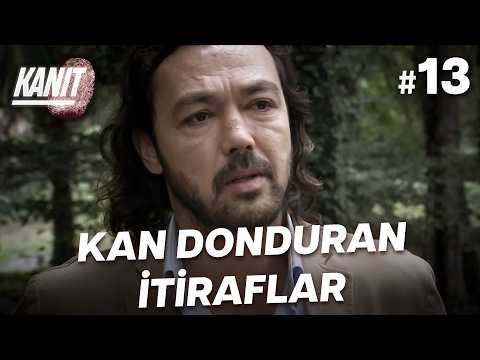 Kan donduran itiraflar! - 13