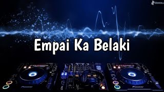 Empai Ka Belaki (Cover) - Salsa ( Music Audio)