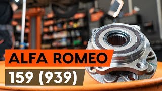 Cum schimb Set rulment roata ALFA ROMEO 159 Sportwagon (939) - tutoriale video