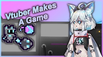 Vtuber Makes A Game Day 83