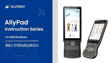 AllyPad Instruction Video: IMU Initialization