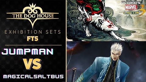 UMVC3: The Dog House FT5 Exhibition Jumpman vs MagicalSaltBus