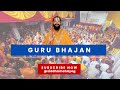 Guru bandana bhajan  tribute to the spiritual master