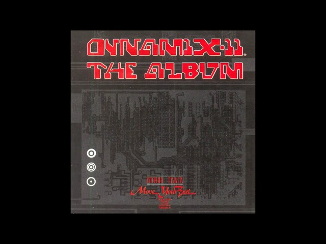 Dynamix II - 1990 - The Album - YouTube