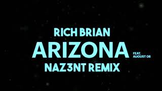 Rich Brian ft. AUGUST 08 - Arizona (Naz3nt Remix)