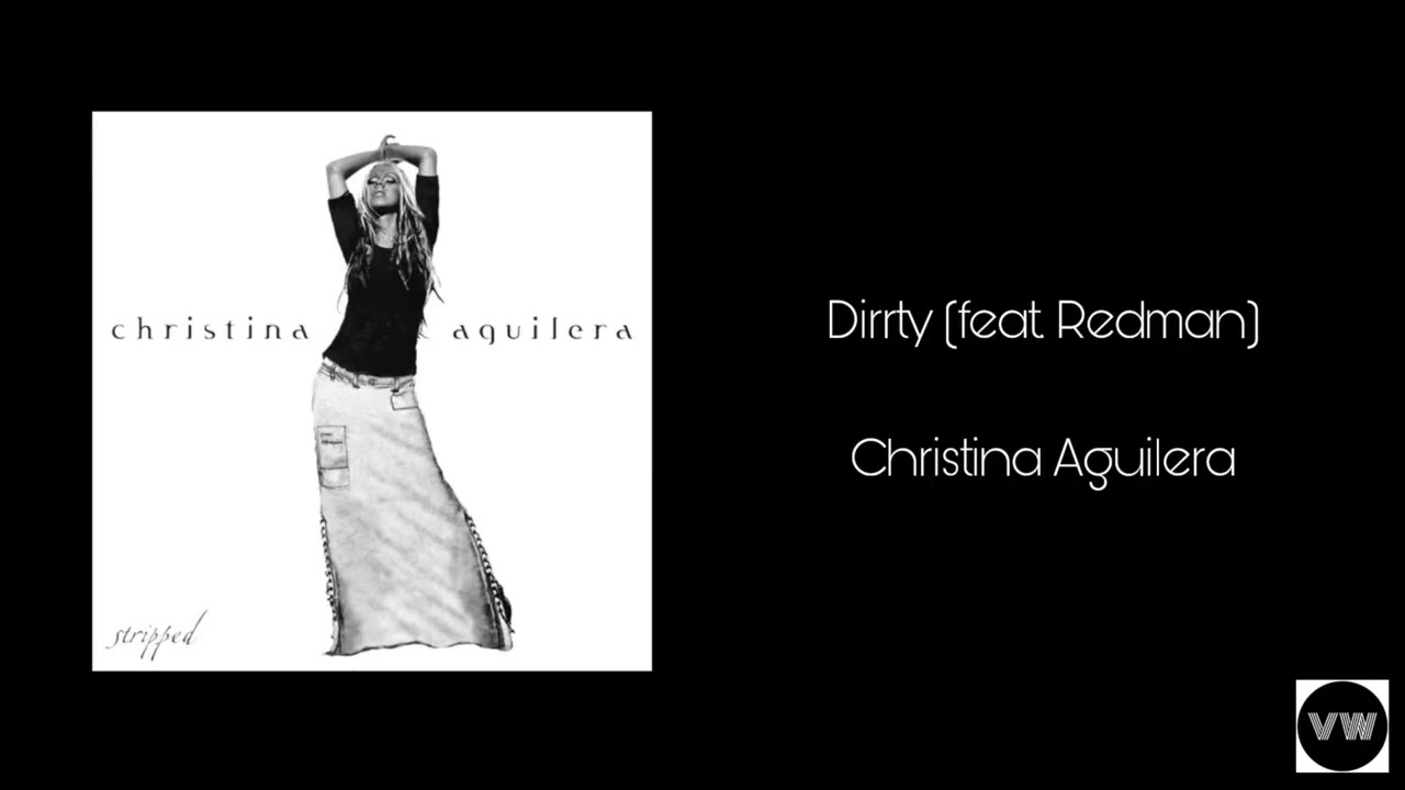 Christina Aguilera - Dirrty (feat. Redman) [Clean Version] - YouTube