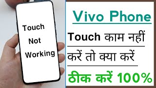 Vivo Phone Touch Kaam Nahi Kar Raha Problem Solve screenshot 5